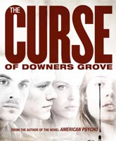 The Curse of Downers Grove /  -